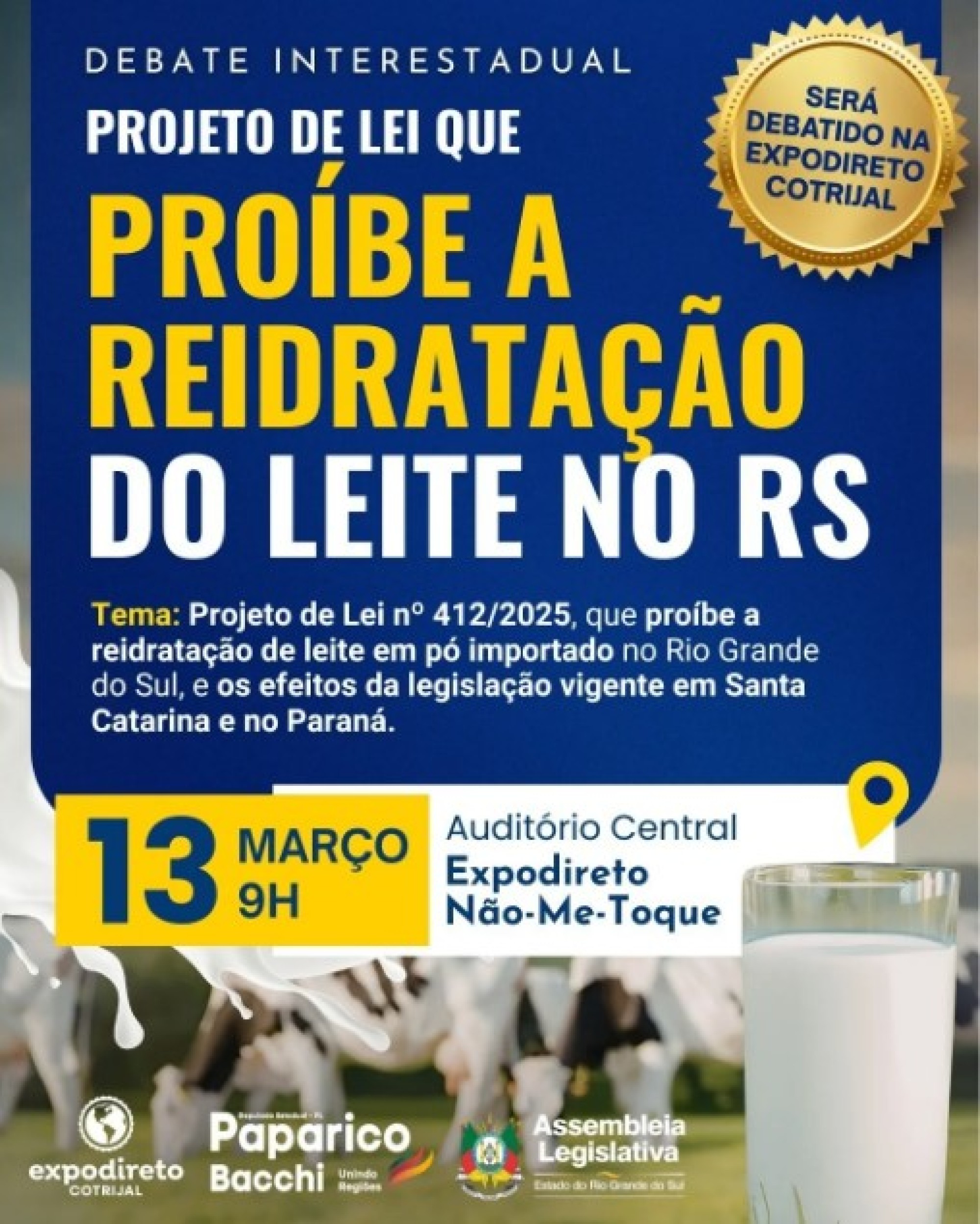 Projeto contra reidratação de leite importado entra em debate na Expodireto em meio à crise do setor no RS
